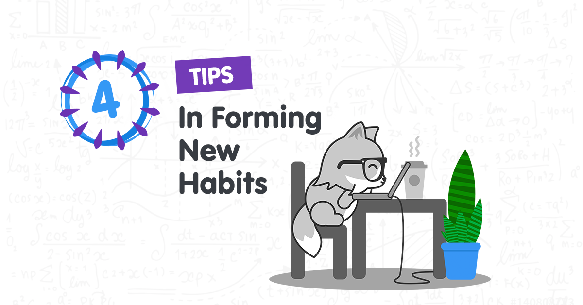 4 Tips In Forming New Trading Habits