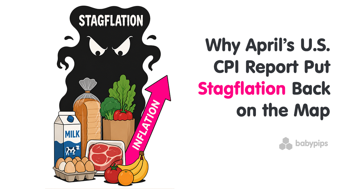 Why April’s U.S. CPI Report Put Stagflation Back on the Map