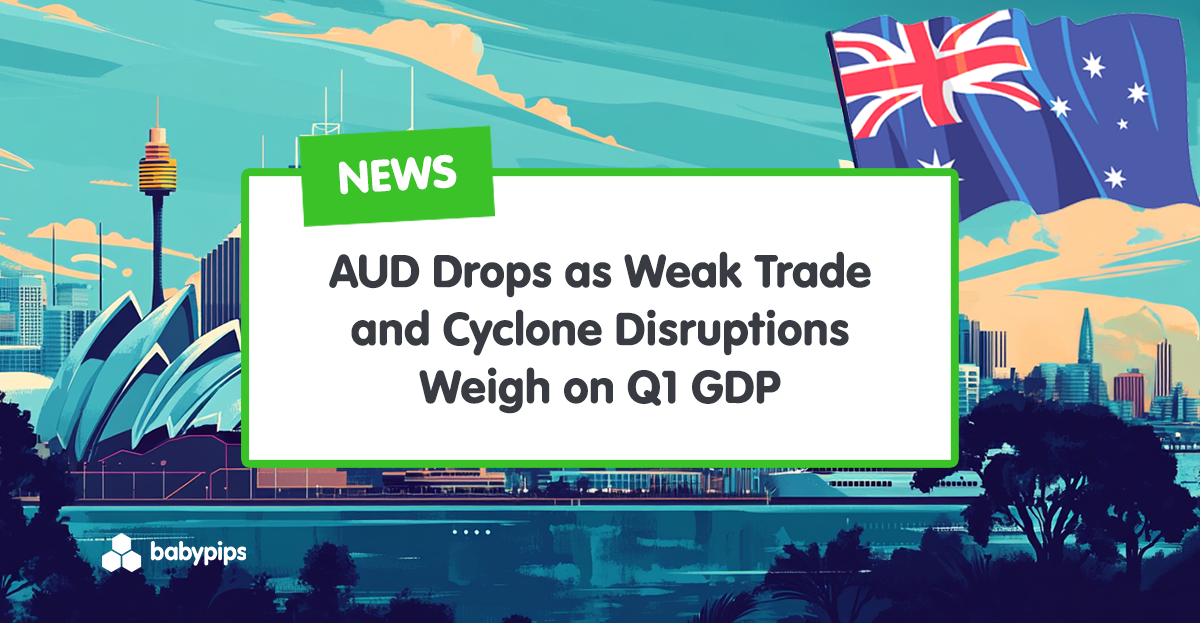 AUD Drops as Weak Trade and Cyclone Disruptions Weigh on Q1 GDP